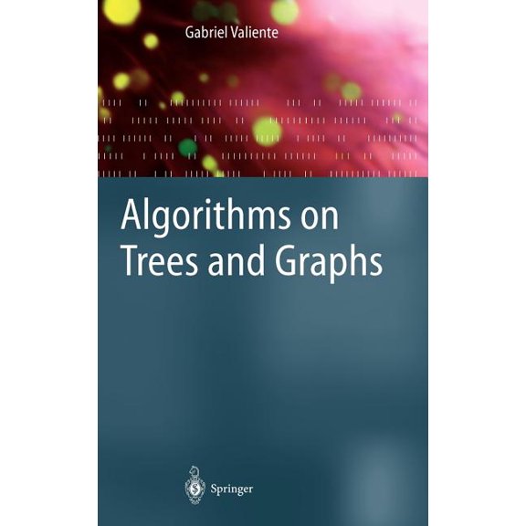 Algorithms on Trees and Graphs, (Hardcover)