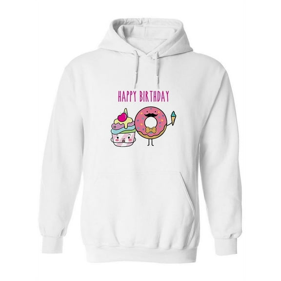 Happy Birthday Desserts Hoodie Women -SPIdeals Designs, Female XX-Large