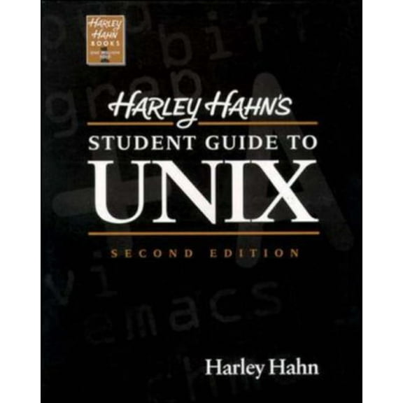Pre-Owned Harley Hahn's Student Guide to Unix (Paperback) 0070254923 9780070254923