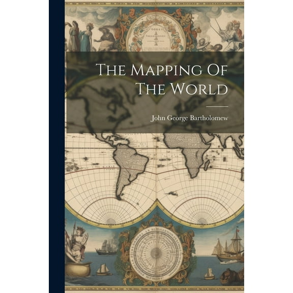 The Mapping Of The World (Paperback)
