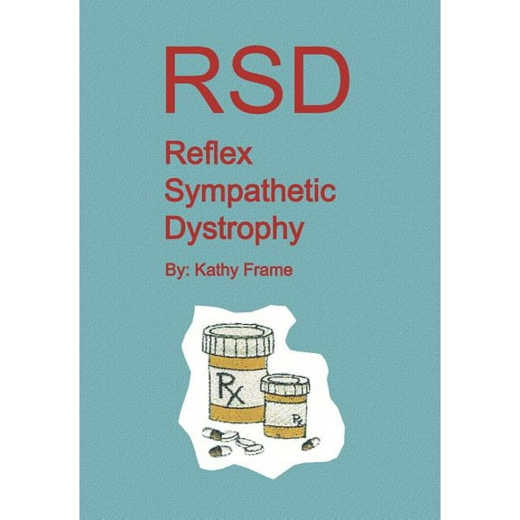 Reflex Sympathetic Dystrophy