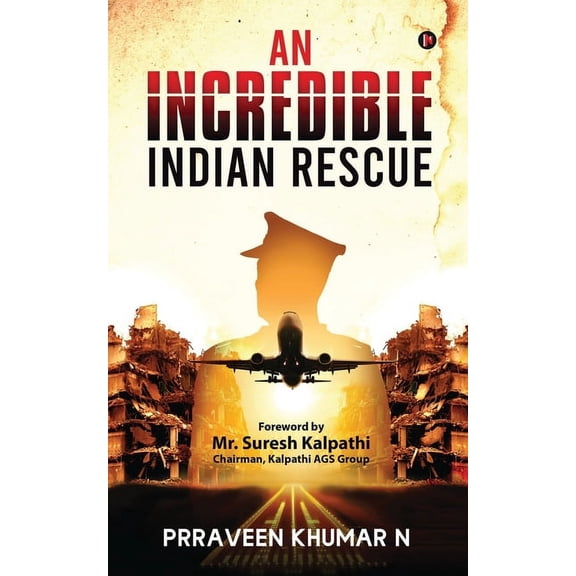 An Incredible Indian Rescue, (Paperback)