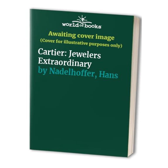 Pre-Owned Cartier Jewelers Extraordinary (Hardcover) 0810907704 9780810907706