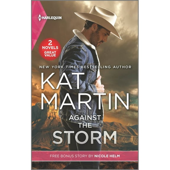 Kat Martin: Against the Storm and Wyoming Cowboy Bodyguard (Paperback)