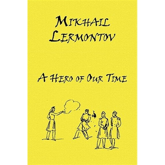 Pre-Owned Russian Classics in Russian and English: A Hero of Our Time by Mikhail Lermontov (Dual-Language Book) (Paperback) 095640104X 9780956401045