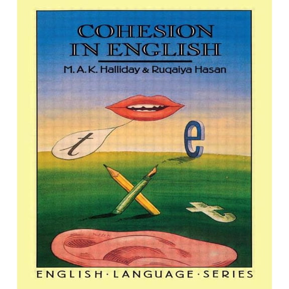 English Language Series; No. 9 Cohesion in English, (Paperback)