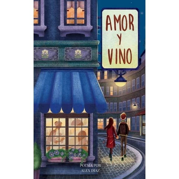 Amor y Vino, (Paperback)