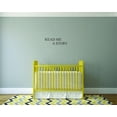 thumbnail image 1 of Wall Design Pieces Read Me Story Quote Kids Teen Boy Girl Family 14x28 Inches, 1 of 1