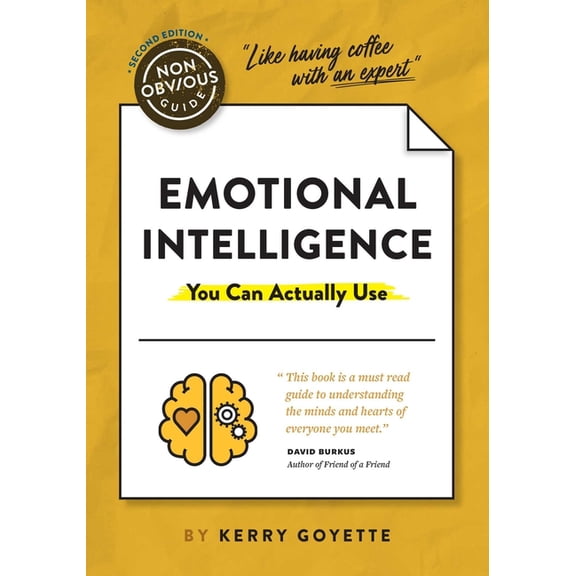Non-Obvious Guides The Non-Obvious Guide to Emotional Intelligence (You Can Actually Use), Book 4, (Paperback)