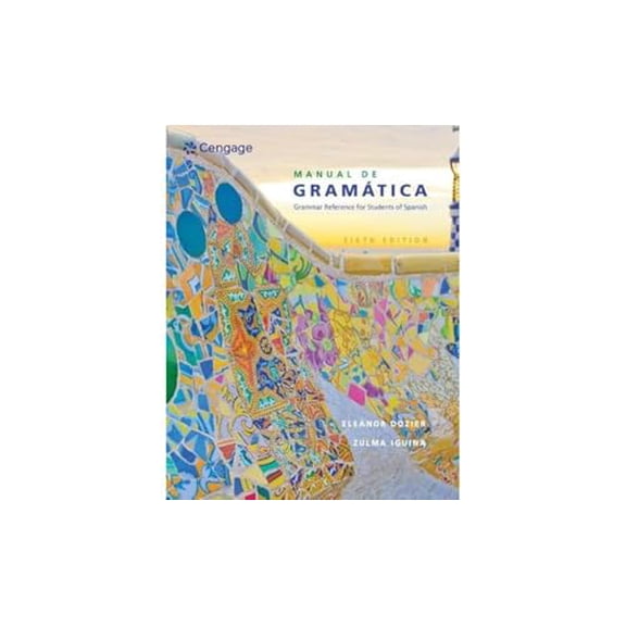 Pre-Owned Manual de Gramãtica (Paperback) 1305658221 9781305658226