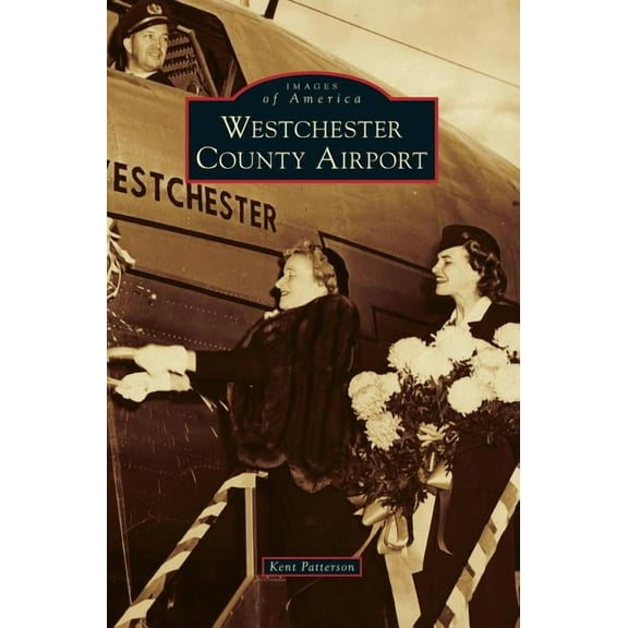 Westchester County Airport (Hardcover)
