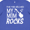 thumbnail image 4 of Inktastic For the Record, My Mom Rocks Youth T-Shirt, 4 of 5
