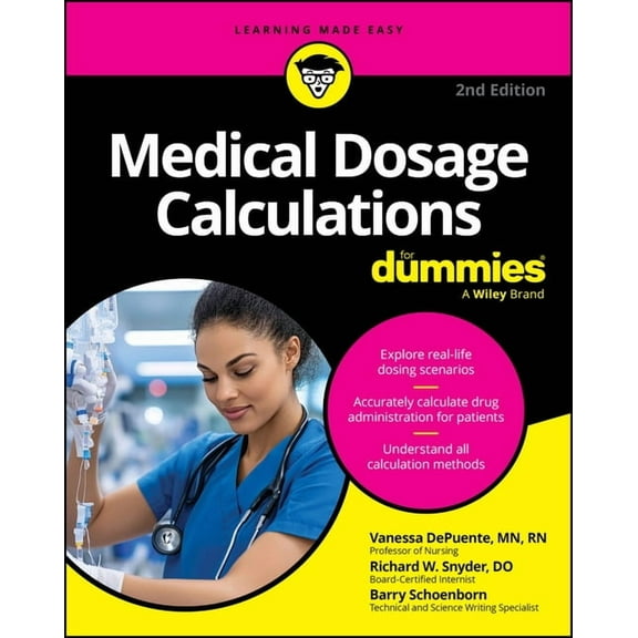 Medical Dosage Calculations for Dummies, (Paperback)