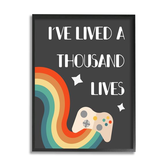 Stupell Industries I've Lived a Thousand Lives Video Game Phrase, 16 x 20, Design by Daphne Polselli