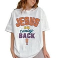 thumbnail image 5 of Unisex Christian T-Shirt, Jesus Is Coming Back Bible Verse Tee, Religious Faith Graphic Shirt, Spiritual Apparel for Men and Women, Inspirational Christian Gift, Sizes S–5XL, 5 of 7