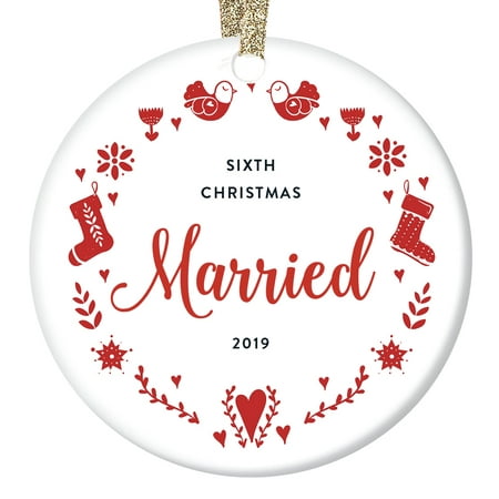 Christmas 2019 Ornament 6 Years Married Keepsake Collectible 6th Wedding Anniversary Dated Original Rustic Cursive Script Tree Trimmer Couples Partners Best Friends Gift Sleek 3