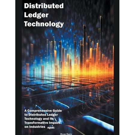 Distributed Ledger Technology (Paperback)