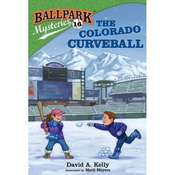 Ballpark Mysteries Ballpark Mysteries #16: The Colorado Curveball, Book 16, (Paperback)