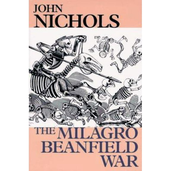 Pre-Owned The Milagro Beanfield War (Paperback) 0345410165 9780345410160