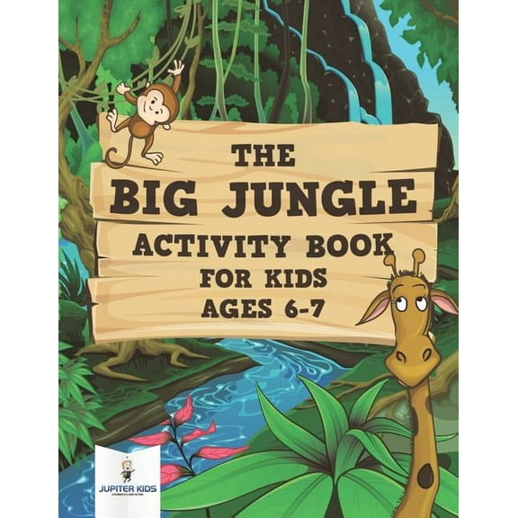 The Big Jungle Activity Book for Kids Ages 6-7 (Paperback)