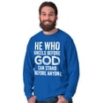 thumbnail image 5 of He Who Kneels Before God Can Stand Long Sleeve TShirt Men Women Brisco Brands S, 5 of 6