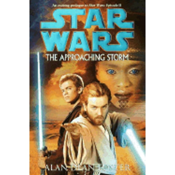 Pre-Owned The Approaching Storm (Star Wars) (Hardcover) 0345443004 9780345443007