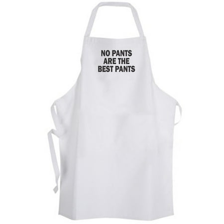 Aprons365 - No Pants Are The Best Pants – Apron - Funny Humor Chill At Home