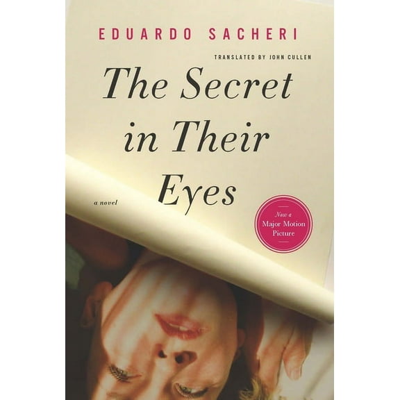 The Secret in Their Eyes : A Novel (Paperback)