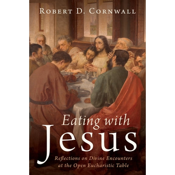 Eating with Jesus, (Paperback)