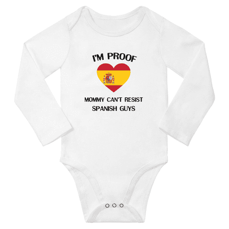 

I m Proof Mommy Can t Resist Spanish Guys Baby Long Sleeve Bodysuit Unisex Gifts (White 6 Months)