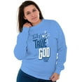 thumbnail image 4 of One True God Christian Cross Sweatshirt for Men or Women Brisco Brands S, 4 of 6