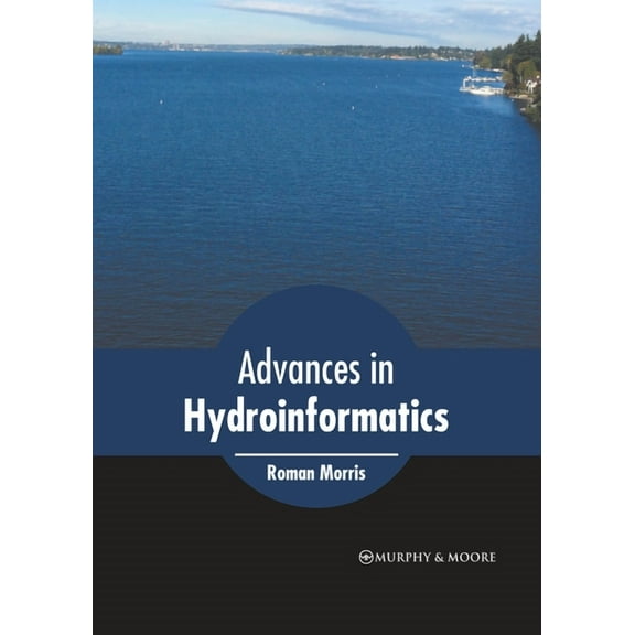 Advances in Hydroinformatics (Hardcover)