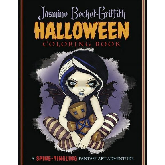 Jasmine Becket-Griffith Halloween Coloring Book: A Spine-Tingling Fantasy Art Adventure, (Paperback)