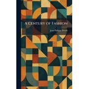 A Century of Fashion, (Hardcover)