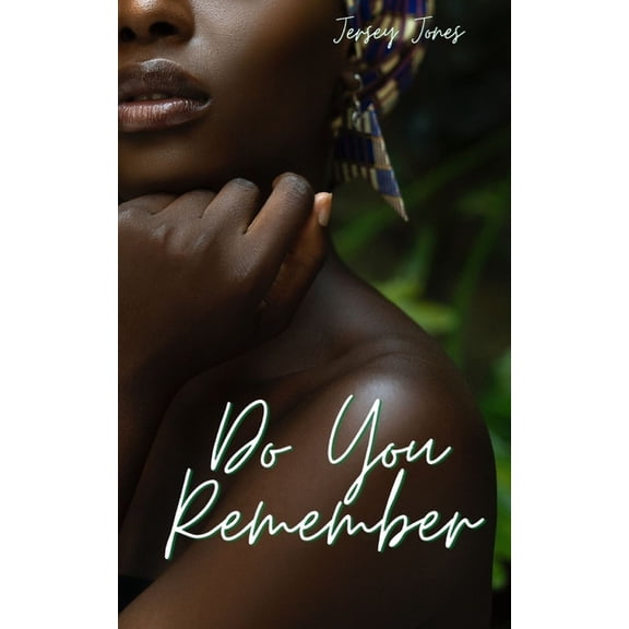Do You Remember : A Novelette (Paperback)