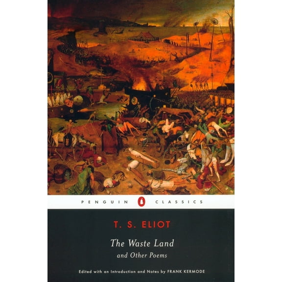 Penguin Classics The Waste Land and Other Poems, (Paperback)