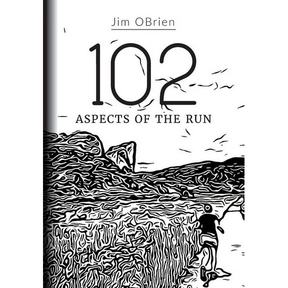 102 Aspects Of The Run (Paperback)