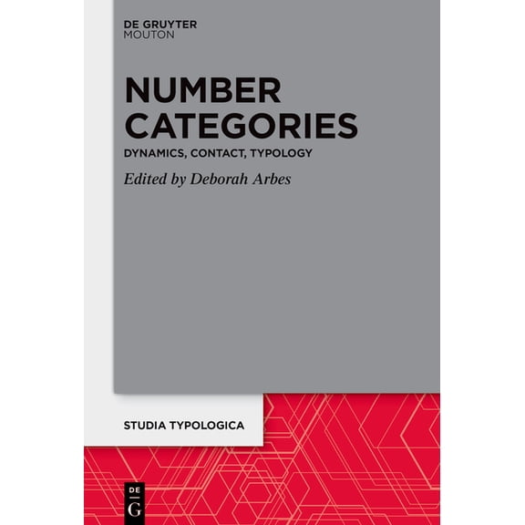 Studia Typologica [Sttyp] Number Categories: Dynamics, Contact, Typology, Book 32, (Paperback)