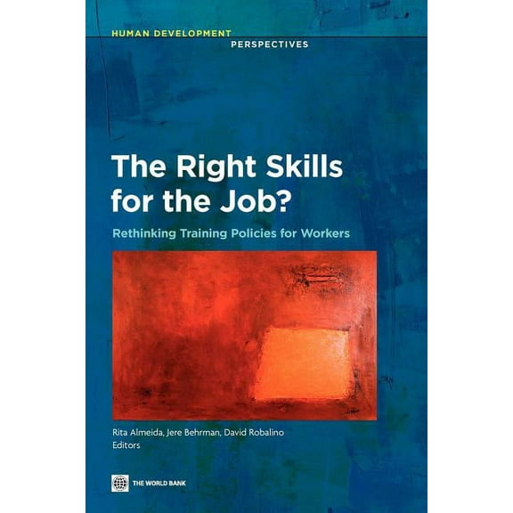 Human Development Perspectives The Right Skills for the Job?, (Paperback)
