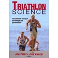 thumbnail image 1 of Triathlon Science, Joe Friel, Jim Vance Paperback, 1 of 1