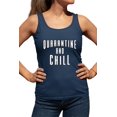 thumbnail image 1 of Womens Quarantine And Chill Racerback Tank Top T-Shirt, 1 of 1