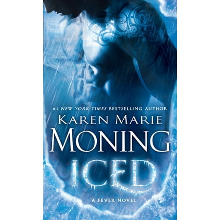 Iced : Fever Series Book 6