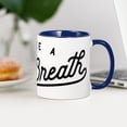 thumbnail image 4 of CafePress - Take A Deep Breath Mug - 11 oz Ceramic Mug - Novelty Coffee Tea Cup, 4 of 6