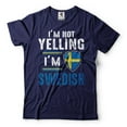 thumbnail image 3 of I'm Not Yelling I'm Swedish Shirt Swedish Flag Shirt Sweden Shirt Funny Sweden T-Shirt, 3 of 6