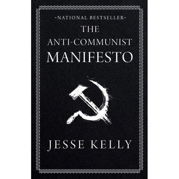 The Anti-Communist Manifesto (Hardcover)
