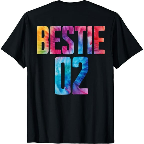 (ON BACK) Bestie 1 Bestie 2 Matching Tie Dye Best Friend BFF T-Shirt men and women can wear, black, white, gifts