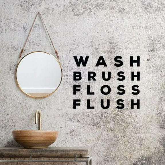Wash Brush Floss Flush - Bathroom Quotes Vinyl Wall Art Sticker Decal Home Bathroom Rest Room Comfort Room Toilet Signage Ladies Gentlemen Toilet Room Wall Design ?Rules Reminders Size (24x40 inch)