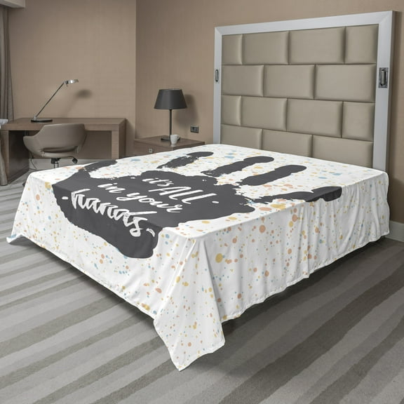 Ambesonne Saying Flat Sheet, It is All in Your Hands, Queen Size, Charcoal Grey Pale Blue