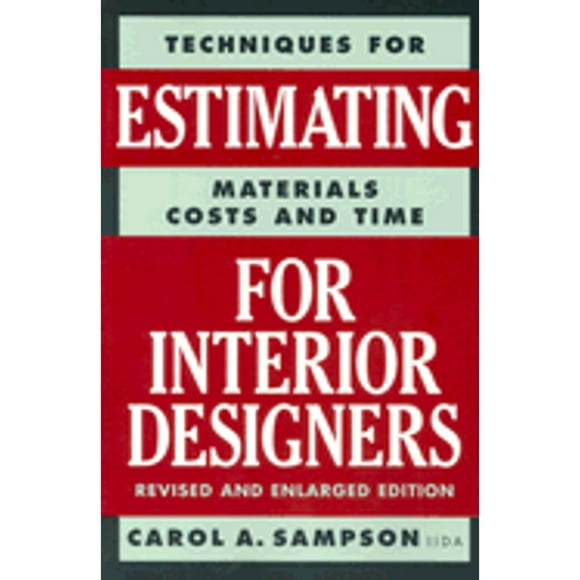 Pre-Owned Estimating for Interior Designers (Paperback 9780823016297) by Carol Sampson