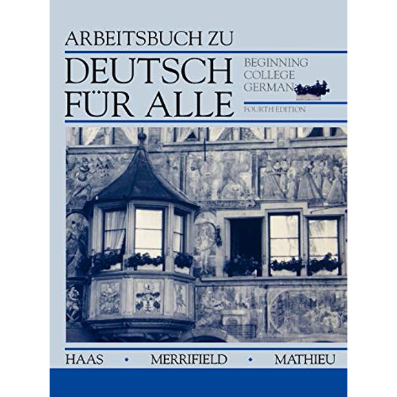 Pre-Owned Deutsch Fur Alle, Workbook: Beginning College German (Paperback) 0471573809 9780471573807